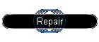 Repair